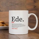 Hediyesec Lügatçe Ede Isme Özel Kupa