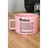 Hedizu Kişiye Özel Baba Pastel Fincan Pembe Isme Özel Babalar Günü Hediyesi