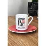 Hedizu Kişiye Özel Babaya Hediye Türk Kahvesi Fincanı Pembe Babalara Doğum Günü Hediyesi