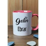 Hedizu Kişiye Özel Gelin Kupa Bardak Pembe Nişan Düğün Söz Isteme Hediyesi
