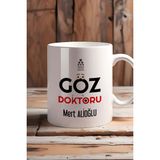 Hedizu Kişiye Özel Göz Doktoru Kupa Bardak Beyaz Isme Özel Tıp Bayramı Hediyeleri