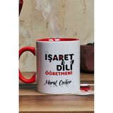 Hedizu Kişiye Özel Işaret Dili Öğretmeni Kupa Bardak Kırmızı Öğretmenler Günü Hediyesi
