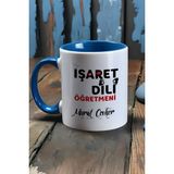 Hedizu Kişiye Özel Işaret Dili Öğretmeni Kupa Bardak Mavi Öğretmenler Günü Hediyesi