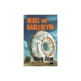 Hegel ve Bağlı Beyin - Slavoj Zizek