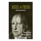 Hegel ve Freud - Alenka Zupancic - Slavoj Zizek