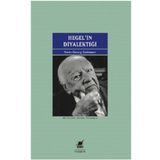 Hegel'in Diyalektiği - Hans Georg Gadamer