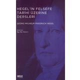 Hegel`in Felsefe Tarihi Üzerine Dersleri Gece Kitaplığı Georg Wilhelm Friedrich