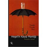 HEGEL'IN KAYIP MANTIĞI NITELIK NICELIK ÖLÇÜ - MUSTAFA CEMAL