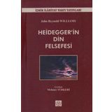 Heidegger'in Din Felsefesi