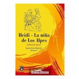 Heidi - La Nina de Los Alpes - İspanyolca Hikayeler Seviye 2
