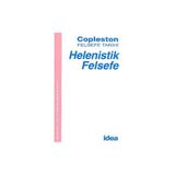 HELENISTIK FELSEFE COPLESTON FELSEFE TARIHI - FREDERICK COPLESTON