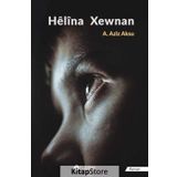 Helina Xewnan - A. Aziz Aksu