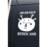Hellove Arabada Bebek Var Sevimli Beyaz Oto Cam Sticker Hayvan Figürlü İkaz Uyarı Yazısı Beyaz6