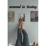 Hellove Normal Is Boring Duvar Yazısı Ahşap Duvar Tablosu Lazer Duvar Süsü
