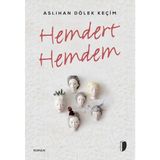 Hemdert Hemdem / Aslıhan Dölek Keçim