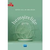 Hemşireliğe Giriş - Ayla Dikmen