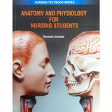 Hemşirelik ÖĞRENCİLERİ İÇİN ANATOMY VE FİZYOLOJİ (PB 2025) Hemşirelik METİN KİTAP SERİSİ