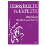 Hemşirelik ve Estetik - Hemşire Olmak Hayata - Nobel Tıp Kitabevi