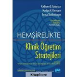 Hemşirelikte Klinik Öğretim Stratejileri - Kolektif