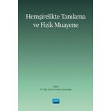 Hemşirelikte Tanılama ve Fizik Muayene Nobel Akademik Yayıncılık