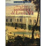 Henry Dupuis, jardinier de Louis XIV