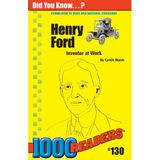 Henry Ford: Inventor at Work (130) (1000 Readers)