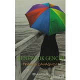 HENÜZ ÇOK GENCIM - FRANCA CAVAGNOLI