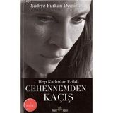 HEP KADINLAR EZILDI CEHENNEMDEN KAÇIŞ - ŞADİYE FURKAN DEMİRTAŞ