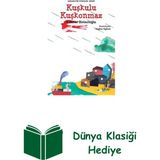 Hep Kitap Kuşkulu Kuşkonmaz-Akrobatik Öyküler + Dünya Klasiği Hediye - Hayır