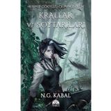 Hepimiz Gökyüzü Olmak İstedik - Krallar ve Soytarıları - N.G. Kabal