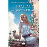 Hepimiz Gökyüzü Olmak İstedik - Krallar ve Soytarıları Toprak - N.G. Kabal