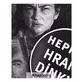 Hepimiz Hrant Dink’iz - Bülent Erkmen