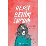 Hepsi Benim Suçum - Annabel Pitcher