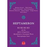 Heptameron - Enis Batur Şavkar Altınel Yiğit Bener Tarık Günersel Cavit Mukaddes Mehmet Nemutlu Saliha Paker Tolga Tüzün