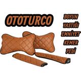 Her Araca Uyumlu Ototurco Yastık Boyunluk 2ADET+2 Adet Emniyet Kemer Pedi(4parça Set) - Taba