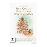 Her Çocuk Kendisinin Öğretmenidir Cezve Kitap Yayınları