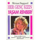 Her Genç Kızın Yaşam Rehberi - Miriam Stoppard