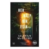 Her Kalp Bir Eşik Ters Çocuklar 1. Kitap İthaki Yayınları