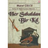 HER SAKALDAN BIR KIL - MURAT CULCU