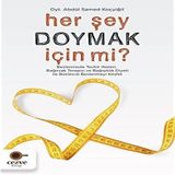 Her Şey Doymak İçin Mi Abdül Samed Koçyiğit - Cezve Kitap
