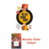 Her Şey Seninle Başlar: Kişisel Kurtuluş Savaşınızı Başlatın! + Masallar Kitabı