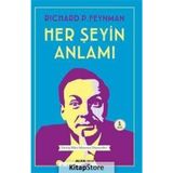 HER ŞEYIN ANLAMI - RICHARD P. FEYNMAN