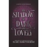 Her Shadow so Dark and Lovely: A Sapphic Fantasy Romance: 1