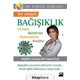Her Yönüyle Bağışıklık - Ayşegül Çoruhlu