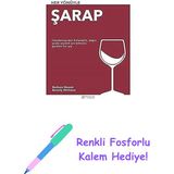 Her Yönüyle Şarap: Chardonnay’den Zinfandel’e, Doğru Şarabı Seçmek Için Bilmeniz Gereken Her Şey + Renkli Fosforlu Kalem - Hayır