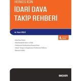 HERKES İÇİN İDARİ DAVA TAKIP REHBERI - YAŞAR GÜÇLÜ (ISBN:9789750211355)