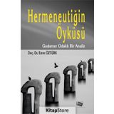 Hermeneutiğin Öyküsü - Emre Öztürk