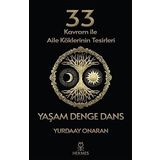 Hermes Yayınları - 33 Kavram Ile Aile Köklerinin Tesirleri Yaşam Denge Dans