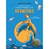 Hermiyas - Yunus Sırtındaki Çocuk - Yalvaç Ural