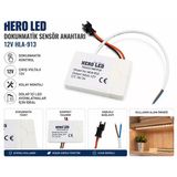 Hero Led Dokunmatik Sensör Anahtarı 12V Hla-913 – Led Aydınlatma Açma Kapama Sensörü Vitrin